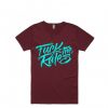 Fuck The Rules Maroon T shirts