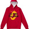 No Pain No Gain Red Hoodie