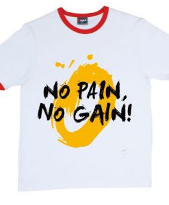 No Pain No Gain Red T shirts