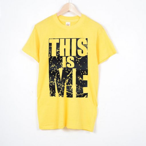 This Is Me Yellow T shirts