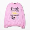 Twinkle Twinkle Little Star Keeper of the Gender Unisex Pink Sweatshirts