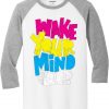 Wake Your Mind Up White Grey Raglan T shirts