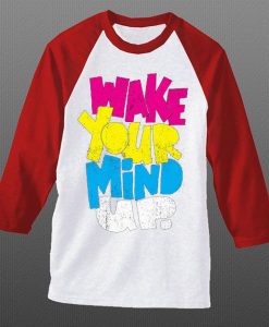 Wake Your Mind Up White Red Raglan T shirts