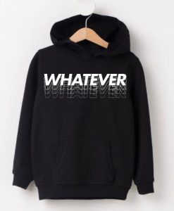 Whatever Black Hoodie