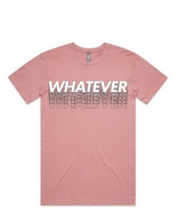 Whatever Pink Shoft T shirts