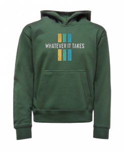 Whatever it take Green Hoodie