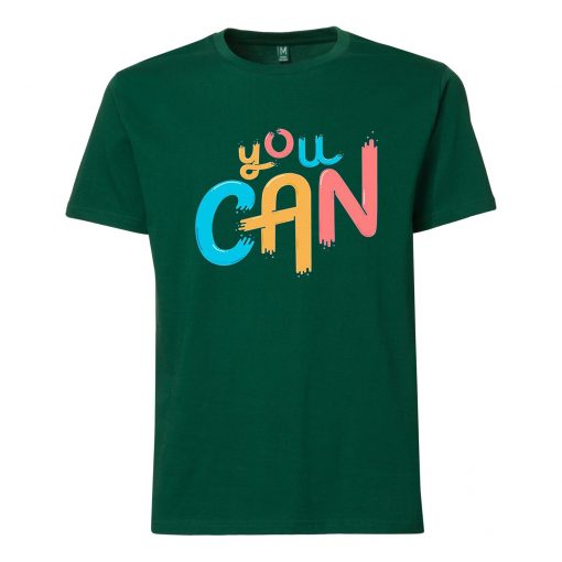 You Can Green T shirts