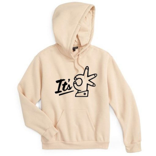 Its OK Cream Hoodie