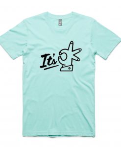 Its OK Green Mint T shirts