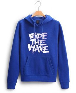 Ride The Wafe Blue Hoodie