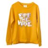 Ride The WafeYellow Sweatshirts