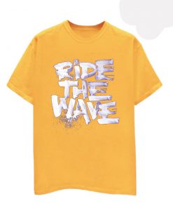 Ride The WafeYellow T shirts