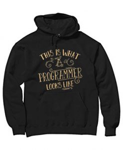 This Is What A Programmer Looks Like Black Hoodie