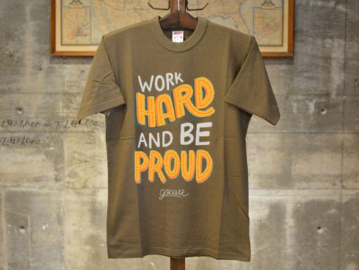 Work Hard And Be Proud Brown T shirts