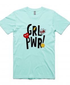 Yeah Girl Power Green Mint T shirts