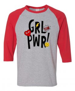 Yeah Girl Power Grey Red Raglan T shirts