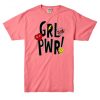 Yeah Girl Power Pink T Shirts