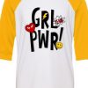 Yeah Girl Power White Yellow Raglan T shirts