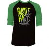 Hustle Hard Black Green RaglanT shirts