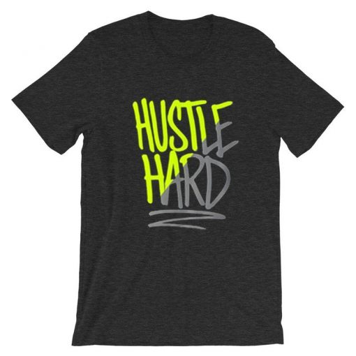 Hustle Hard Grey AsphaltT-Shirt