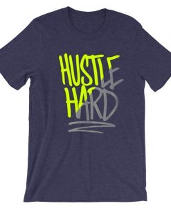 Hustle Hard Purple T-Shirt