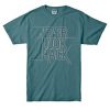 Never Look Back Blue Spource t shirts