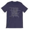 Never Look Back Purple T shirts