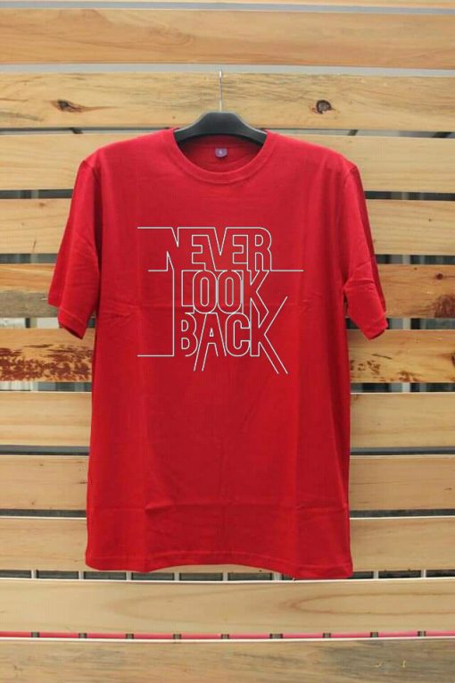 Never Look Back Red T Shirts