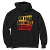 No Fear No Limits No Excuse Black Hoodie