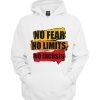 No Fear No Limits No Excuse White Hoodie