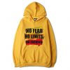 No Fear No Limits No Excuse Yellow Hoodie