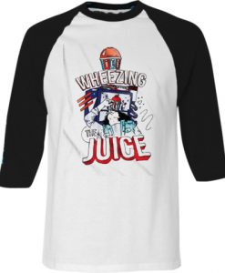 Wheezing The Juice White Black Raglan T shirts