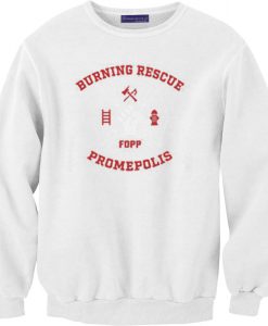 Burning Rescue FDPP White Sweatshirts