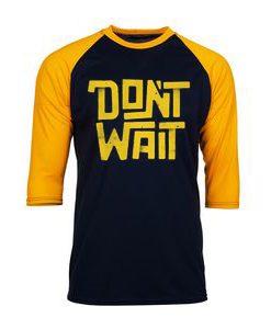 Dont Wait Black Yellow Raglan T shirts