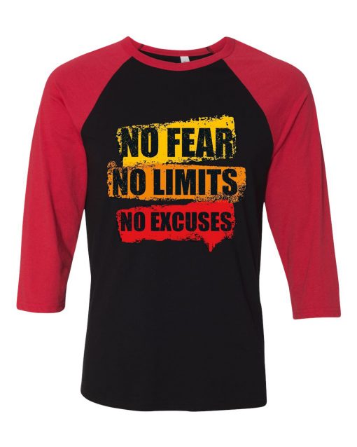 No Fear No Limits No Excuse Black Red Raglan T shirts