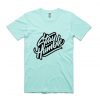 Stay Humblee Green Mint T shirts