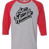 Stay Humblee Grey Red Raglan T shirts