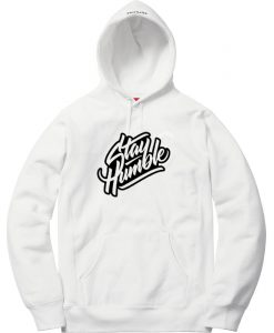 Stay Humblee White Hoodie