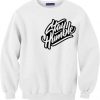 Stay Humblee White Sweatshirts