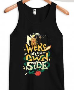 We re on Our Own Side Black Tank Top T-Shirt