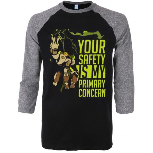 Your Safety Is My Primary Concern Orisa Overwatch Black Grey Raglan T shirts