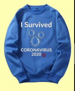 I Survived Corona Virus 2020 Blue Sweatshirts