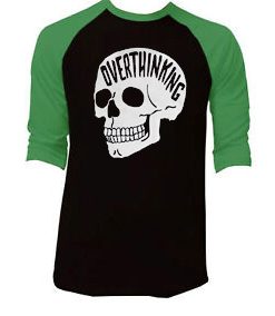 Overthinking Black Gree Raglan T shirts