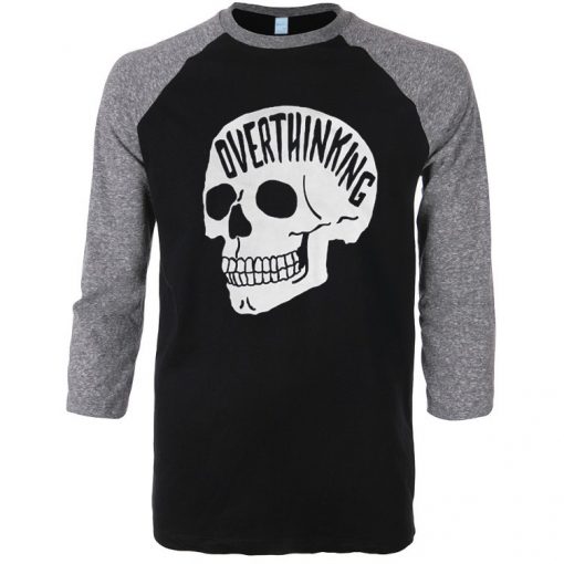 Overthinking Black Grey Raglan T shirts