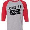 Archievers Are Born In December Grey Red Raglan T shirts