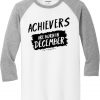 Archievers Are Born In December White Grey Raglan T shirts