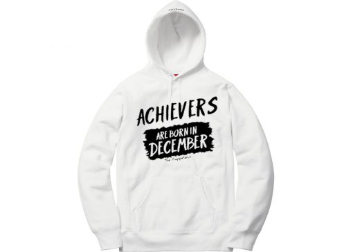 Archievers Are Born In December White Hoodie