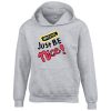 Just Be Nice Grey Hoodie