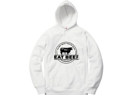 The West Wasn’t Won On Salads Eat Beef White Hoodie