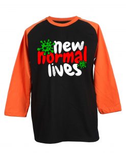 The New Normal Lives Black Orange Raglan T shirts